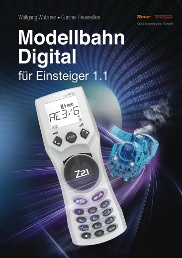 Modellbahn-Handbuch: Digital für Einsteiger, Band 1.1